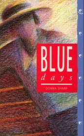 Blue Days (Swallow Books)