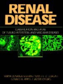 Renal Disease: Classification and Atlas of Glomerular Diseases