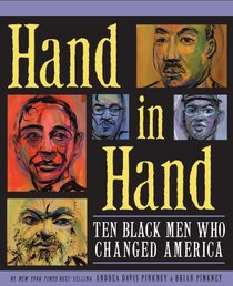 Hand in Hand: Ten Black Men Who Changed America