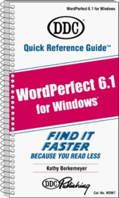 Quick Reference Guide for Wordperfect 6.1 for Windows