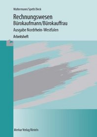 Rechnungswesen, Brokaufmann / Brokauffrau, Ausgabe Nordrhein-Westfalen, Arbeitsheft