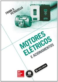 Motores Eltricos e Acionamentos (Em Portuguese do Brasil)