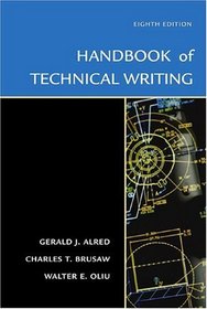 Handbook of Technical Writing, Eighth Edition (Handbook of Technical Writing Practices)