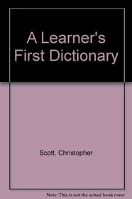A Learner's First Dictionary