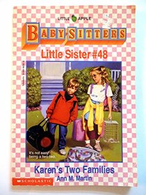 Babysitters Little Sister #48, Karen's Two Families