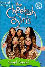 Growl Power (Cheetah Girls)