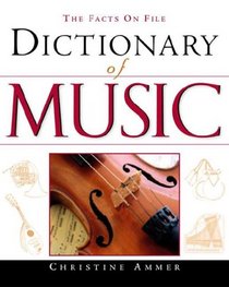 The Facts on File Dictionary of Music (Facts on File)