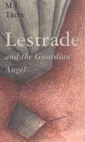 Lestrade and the Guardian Angel (Lestrade, Bk 8)