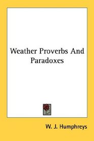 Weather Proverbs And Paradoxes