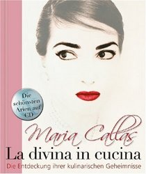 Maria Callas - La Divina in Cucina