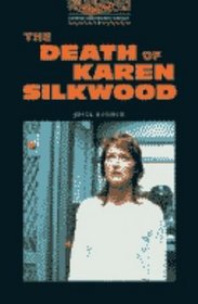 The Death of Karen Silkwood (Oxford Bookworms Library)