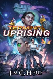 Terminal Uprising (Janitors of the Post-Apocalypse)