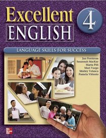Excellent English - Level 4 (High Intermediate) - Student Book w/ Audio Highlights