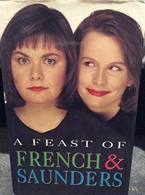 A Feast of French and Saunders