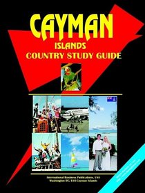 Cayman Islands Country Study Guide (World Country Study Guide Library)