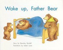 Wake Up, Father Bear (Rigby PM Benchmark Collection Level 3)