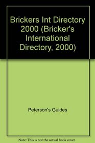 Bricker's International Directory 2000: University-Based Executive Development Programs (Bricker's International Directory, 2000)