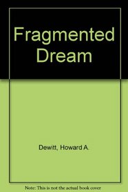 Fragmented Dream
