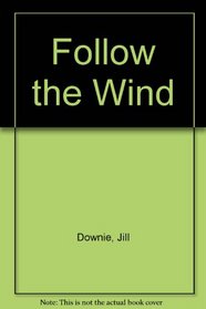 Follow the Wind