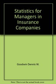Statistics for managers in insurance companies