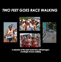 Two Feet Goes Race Walking