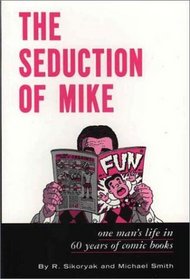The Seduction of Mike (Fantagraphics)