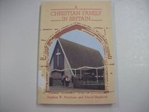 A Christian Family in Britain (Families & faiths)