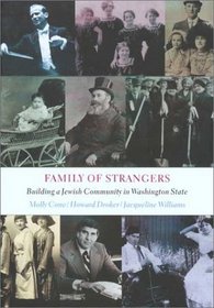 Family of Strangers: Building a Jewish Community in Washington State