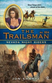 Nevada Night Riders (Trailsman, Bk 354)