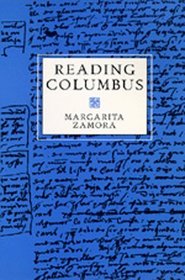 Reading Columbus (Latin American Literature and Culture, No 9)