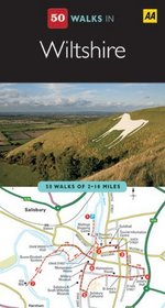 50 Walks in Wiltshire: 50 Walks of 2 to 10 Miles