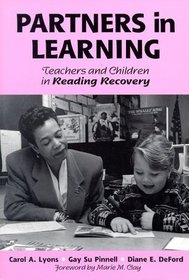 Partners in Learning: Teachers and Children in Reading Recovery (Language and Literacy Series (Teachers College Pr))