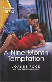 A Nine-Month Temptation (Brooklyn Nights, Bk 1) (Harlequin Desire, No 2812)
