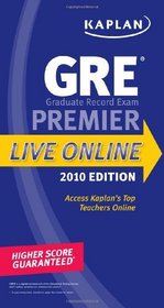 Kaplan GRE Exam 2010 Premier Live Online (Kaplan Gre Exam Premier Live)