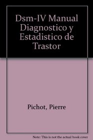 Dsm-IV: Manual Diagnostico Y Estadistico De Los Trastornos Mentales (Spanish Edition)
