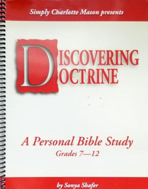 Discovering Doctrine:  A Personal Bible Study/Grades 7-12