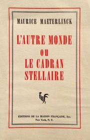 L'autre Monde Ou Le Cadran Stellaire (French Edition)