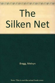 The silken net