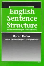 English Sentence Structure (Intensive Course in English Series)