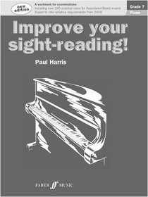 Piano: Grade 7 (Improve Your Sight-reading!)