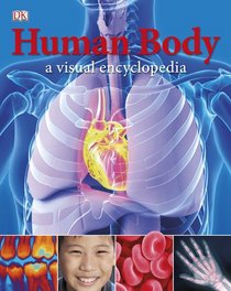 Human Body: A Visual Encyclopedia