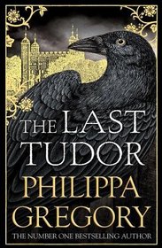 The Last Tudor (Plantagenet and Tudor, Bk 14)