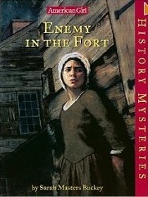 Enemy in the Fort (American Girl History Mysteries)