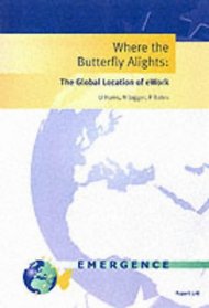 Where the Butterfly Alights: The Global Location of Ework (IES Reports)