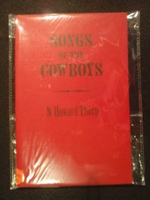 Songs of the Cowboys (Keepsakes of the Friends of The Bancroft Library: Number 46)