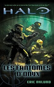 Halo, T4 : Les Fantmes d'Onyx