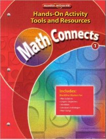 Macmillan McGraw-Hill Math Connects 1 (Hands-On Activity And Resources)