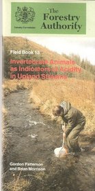 Invertebrate Animals as Indicators of Acidity in Upland Streams (Forestry Commission Handbook)