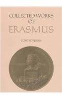 Controversies: De libero arbitrio / Hyperaspistes 1 (Collected Works of Erasmus)