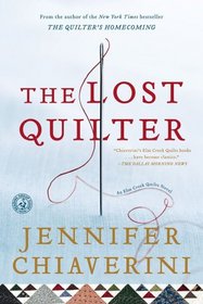 The Lost Quilter (Elm Creek Quilts, Bk 14)
